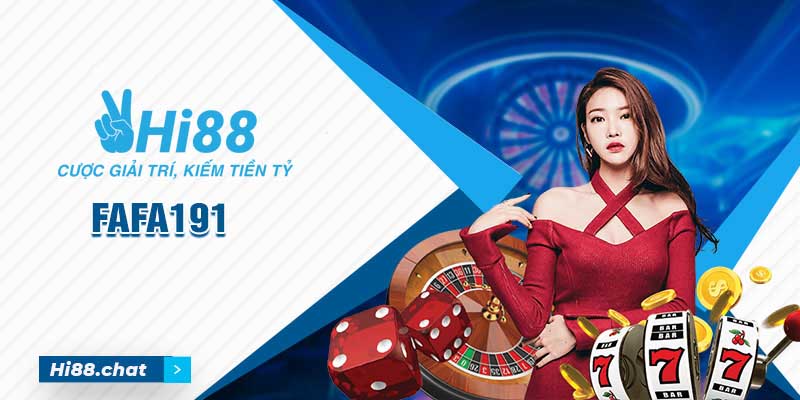 Tổng hợp về FAFA191 - Link 10 trang chính thức trên Google 7 fafa191