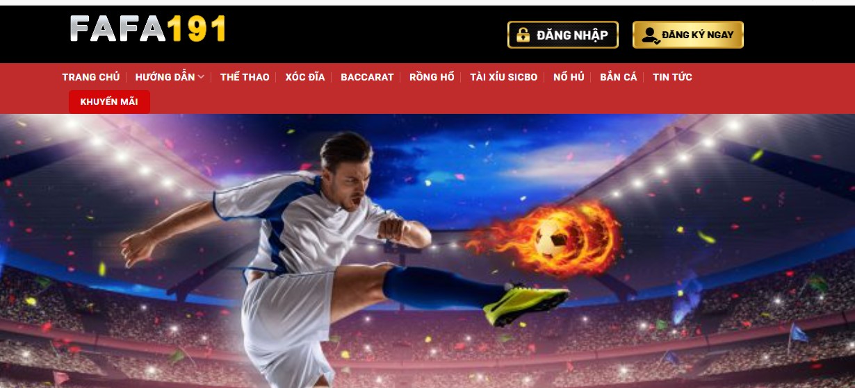 Tổng hợp về FAFA191 - Link 10 trang chính thức trên Google 4 Đến với FAFA191 bạn chơi sẽ được trải nghiệm những gì?