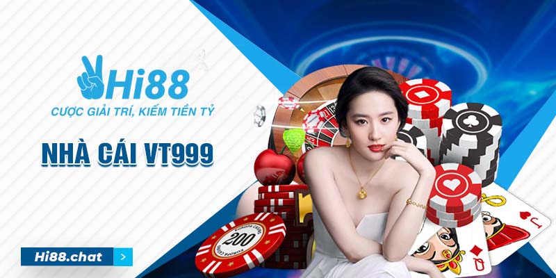 Bỏ túi 10 link truy cập khám phá VT999 cho tất cả cược thủ 9 vt999