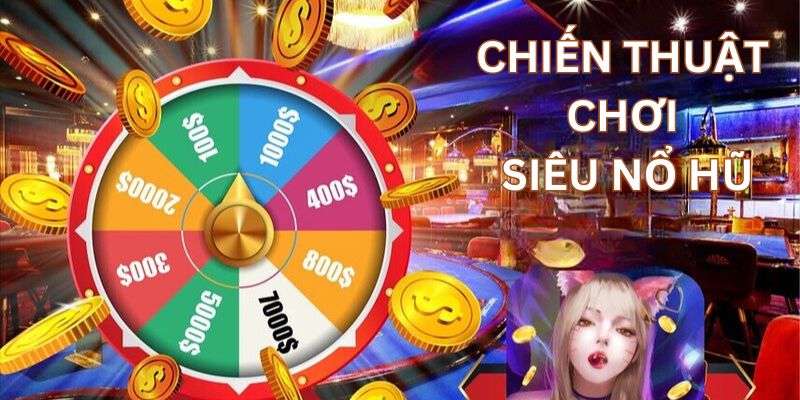 Siêu Nổ Hũ - Thể Loại Giải Trí Đổi Thưởng Hay Nhất 2024 4 Tham gia vào thời điểm thích hợp là chiến thuật chơi siêu nổ hũ luôn thắng